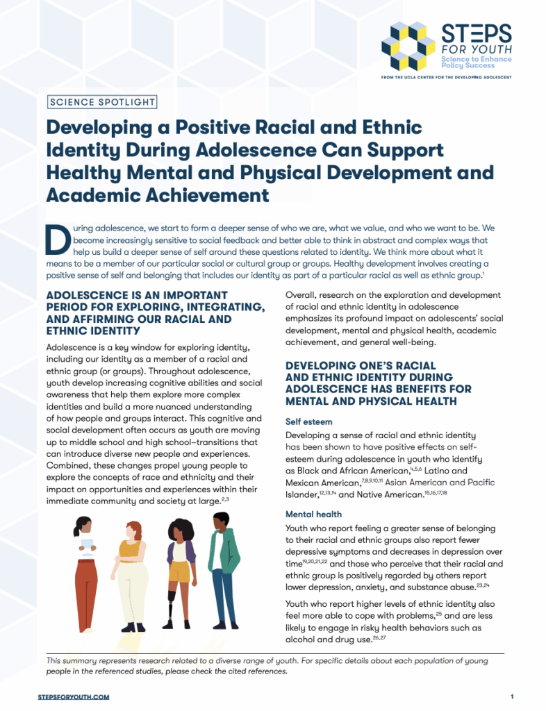 Developing a Positive Racial and Ethnic Identity During Adolescence Can Support Healthy Mental and Physical Development and Academic Achievement