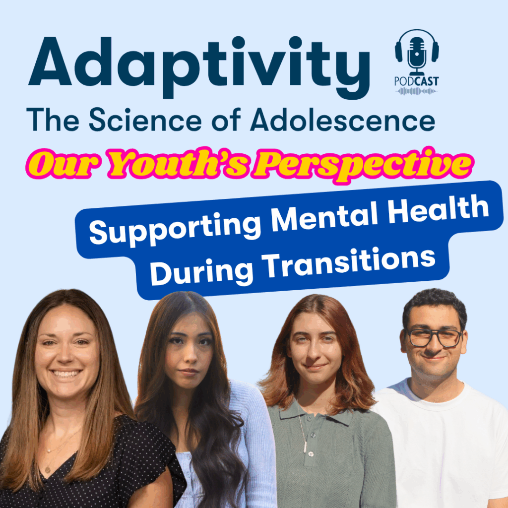 Adaptivity Podcast Cover Supporting Mental Health During Transitions